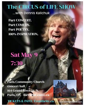 The Circus of Life Show with Dennis Kalichuk